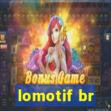 lomotif br